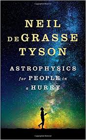 astrophysics for people in a hurry neil degreasse tyson best book 2017