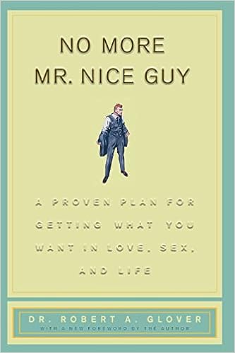 no-more-mr-nice-guy-dr-robert-a-glover